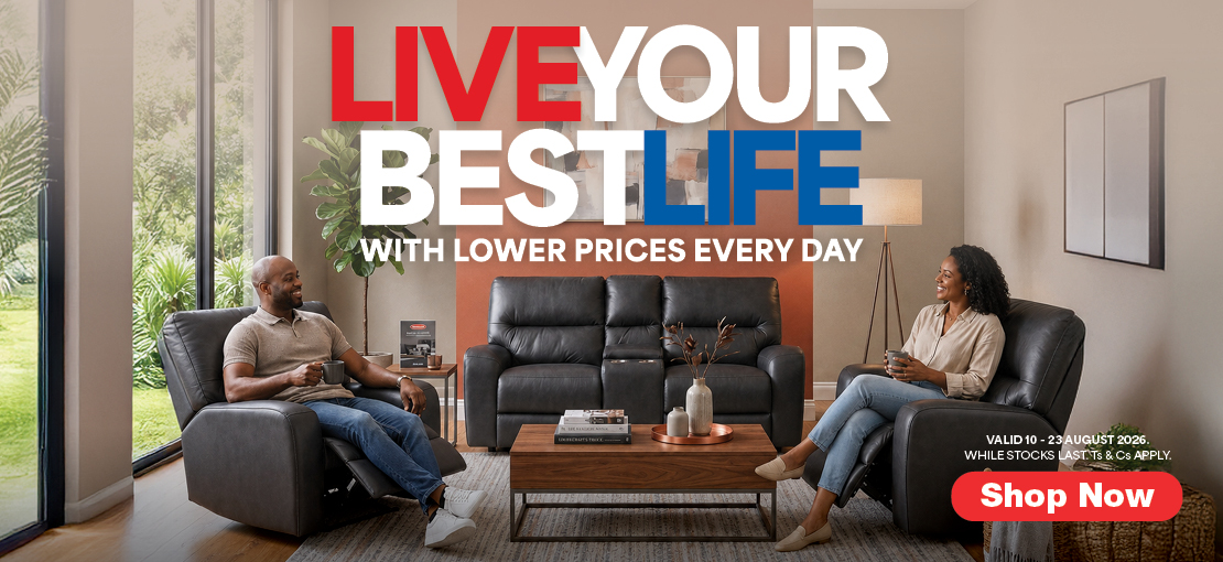 Live Your Best Life 10 - 23 August 2026. While stocks last. Ts & Cs apply.