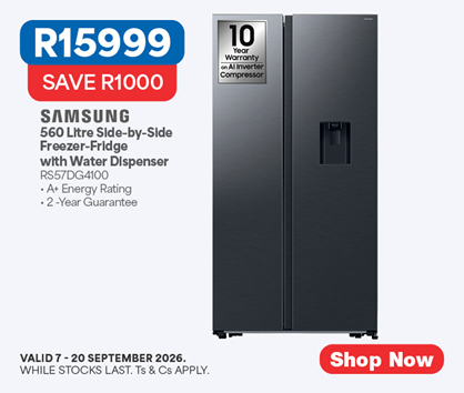 R15999, SAVE R1000
SAMSUNG
560 Litre Side-by-Side Freezer-Fridge with Water Dispenser
RS57DG4100
&bull; A+ Energy Rating
&bull; 1-Year Guarantee
Valid 7 - 20 September 2026, while stocks last. Ts & Cs apply.