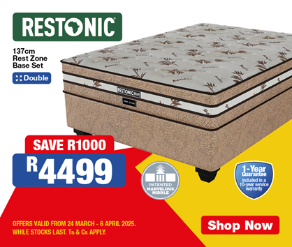 Restonic 137cm 
            Rest Zone 
            Base Set
            1-Year
            Guarantee
            included in a 
            10-year service warranty
            4499
            SAVE R1000