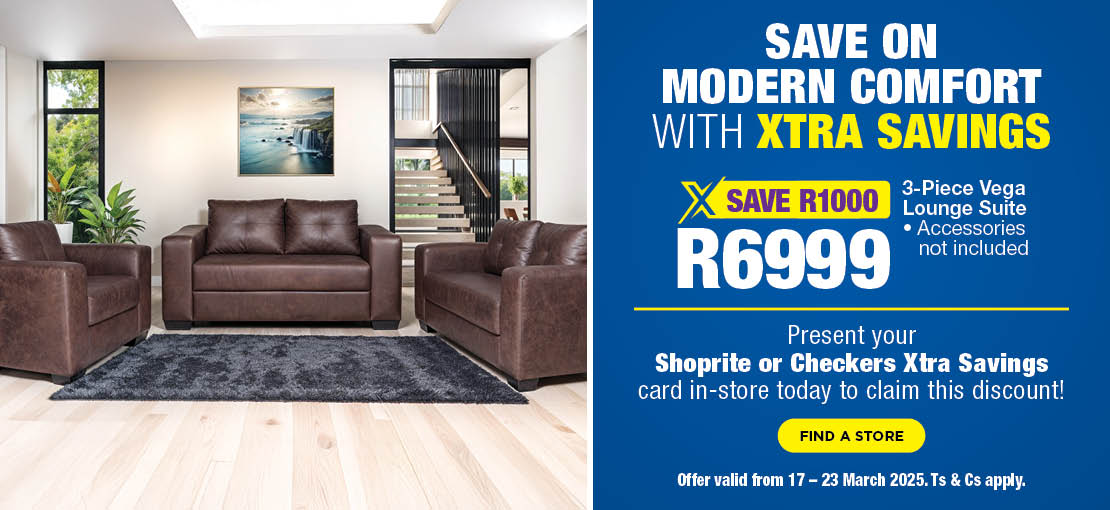 VEGA 3PCE LOUNGE SUITE Digi Elem Digital | 17 - 23 March 2025 Ts & Cs apply.