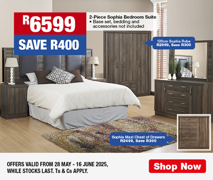 R6599, SAVE R400
            2-Piece Sophia Bedroom Suite
            • Base set, bedding and accessories not included