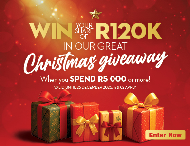 WIN YOUR SHARE OF R120K
            IN OUR GREAT CHRISTMAS GIVEAWAY
            When you SPEND R5 000 or more!
            VALID UNTIL 26 DECEMBER 2025. Ts & Cs APPLY.