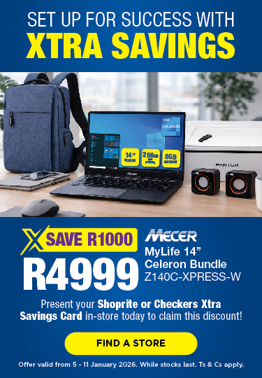 SET UP FOR SUCCESS WITH XTRA SAVINGS

SAVE R1000, NOW R4999

MECER MyLife 14' Celeron Bundle Z140C-XPRESS-W

Present your Shoprite or Checkers Xtra Savings Card in-store today to claim this discount!

Offer valid from 5 - 11 January 2026. While stocks last. Ts & Cs apply
