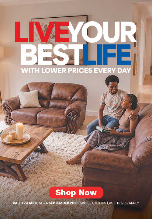 LIVE YOUR BEST LIFE
                                WITH LOWER PRICES EVERY DAY
                                Valid 24 August - 6 September 2026, while stocks last. Ts & Cs apply. 
