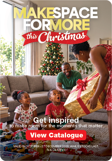 MAKE SPACE FOR MORE THIS CHRISTMAS
Get inspired to make room for the moments that matter
Valid  19 October – 27 December 2026, while stocks last. Ts & Cs apply.