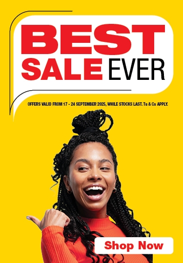 BEST SALE EVER
                                OFFERS VALID FROM 17 – 24 SEPTEMBER 2025, WHILE STOCKS LAST. Ts & Cs APPLY.