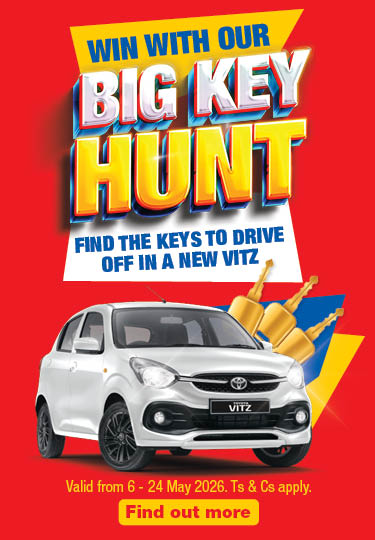 WIN WITH OUR BIG KEY HUNT
                            UNLOCK THE KEYS & DRIVE OFF IN A NEW VITZ
                            Enter the three hidden keycodes from our social posts in the right order & a new Toyota Vitz could be yours.
                            Valid from 6 – 24 May 2026. Ts & Cs apply.
