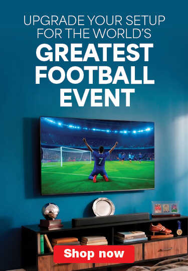UPGRADE YOUR SETUP FOR THE WORLD’S GREATEST FOOTBALL EVENT