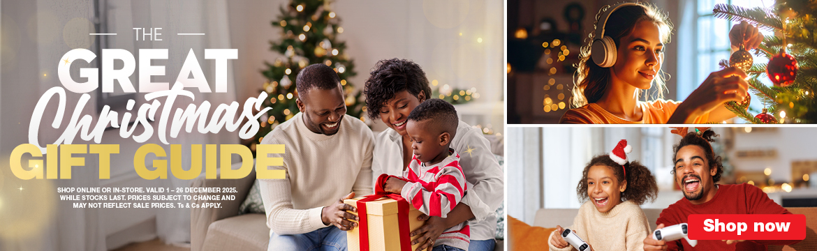 THE GREAT CHRISTMAS GIFT GUIDE
                        SHOP ONLINE OR IN-STORE. VALID 1 – 26 DECEMBER 2025. WHILE STOCKS LAST. PRICES SUBJECT TO CHANGE AND MAY NOT REFLECT SALE PRICES. Ts & Cs APPLY.