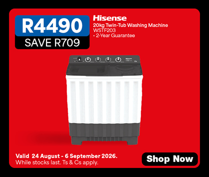 R4490, Save R709
            HISENSE
            20kg Twin-Tub Washing Machine
            WSTF203
            &bull; 2-Year Guarantee
            Valid 24 August &ndash; 6 September 2026. While stocks last. Ts & Cs apply. 