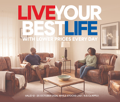 LIVE YOUR BEST LIFE
            WITH LOWER PRICES EVERY DAY
            Valid 12 - 25 October 2026, while stocks last. Ts & Cs apply. 