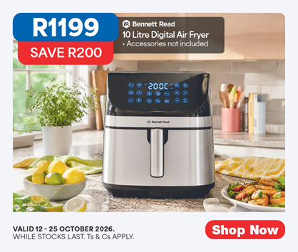 R1199, SAVE R200
            Bennett Read
            10 Litre Digital Air Fryer
            &bull; Accessories not included
            Valid 12 - 25 October 2026, while stocks last. Ts & Cs apply. 