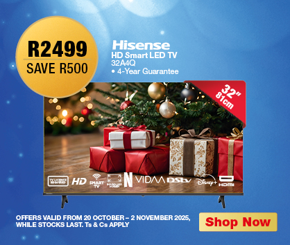R2499, SAVE R500
            Hisense HD Smart LED TV
            32A4Q