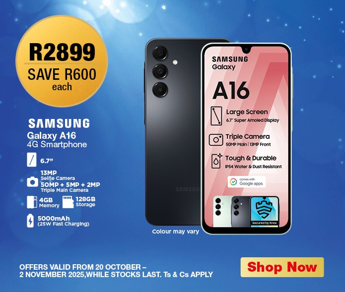 R2899, SAVE R600 each
            Samsung Galaxy A16
            4G Smartphone