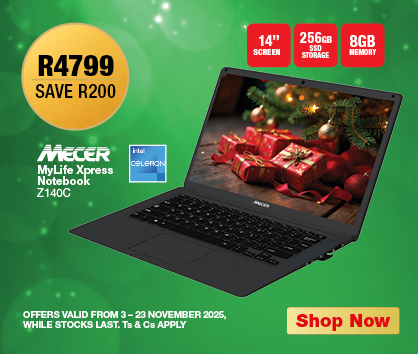 R4799, SAVE R200
MECER MyLife Xpress Notebook
Z140C