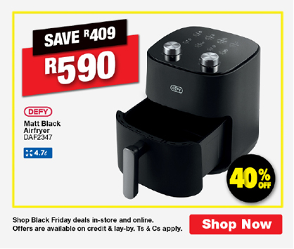 SAVE R409, R590
                Defy Matt Black Airfryer
                DAF2347