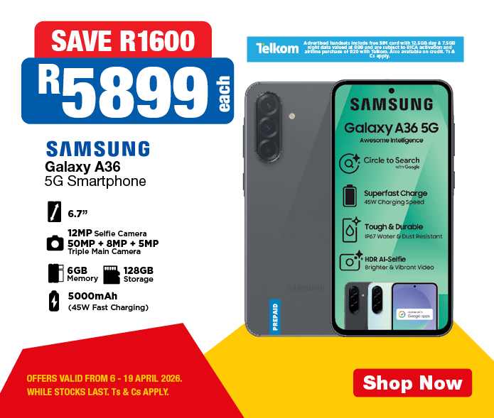 SAVE R1600, R5899
                    Samsung Galaxy A36
                    5G Smartphone