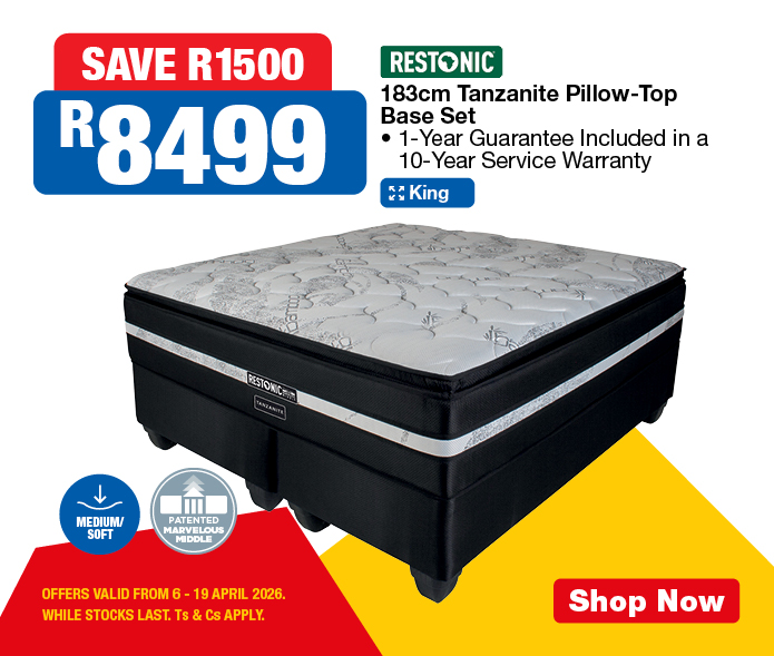 SAVE R1500, R8499
                Restonic 183cm Tanzanite Pillow-Top Base Set
                &bull; 1-Year Guarantee Included in a 10-Year Service Warranty