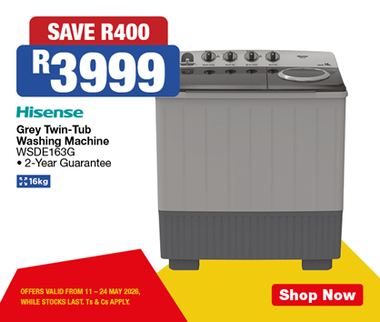 SAVE R400, R3999
            Hisense Grey Twin-Tub Washing Machine
            WSDE163G
            &bull; 2-Year Guarantee