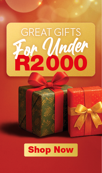 SAVE MORE WITH GREAT CHRISTMAS GIFTS GREAT GIFTS For Under R2000