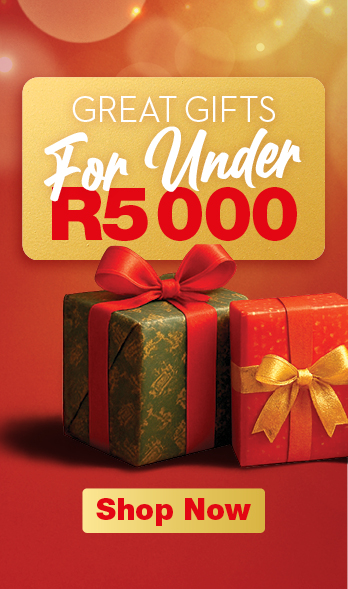SAVE MORE WITH GREAT CHRISTMAS GIFTS GREAT GIFTS For Under R5000