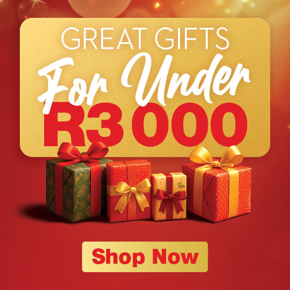 SAVE MORE WITH GREAT CHRISTMAS GIFTS GREAT GIFTS For Under R3000