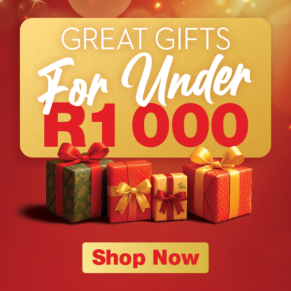 SAVE MORE WITH GREAT CHRISTMAS GIFTS GREAT GIFTS For Under R1000